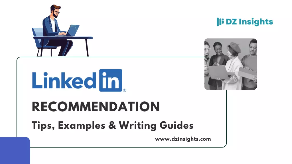 LinkedIn Recommendation: Tips, Examples, Writing Guide