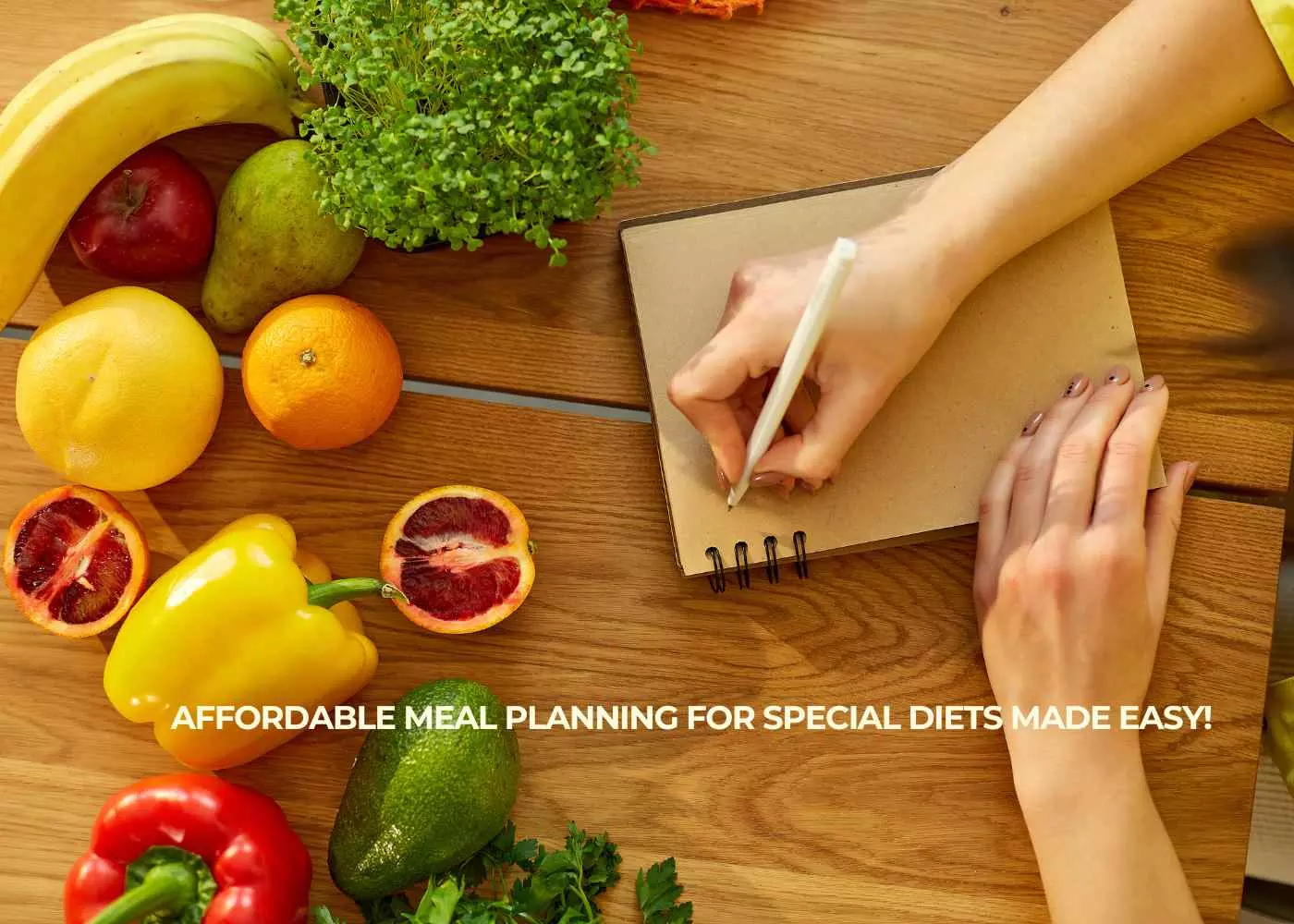 Affordable Meal Planning for Special Diets